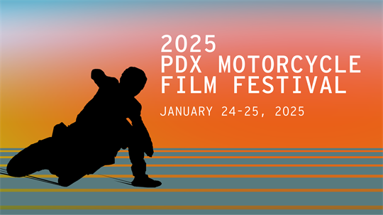 PDX Motorcycle Film Festival 2025 FULL PASS