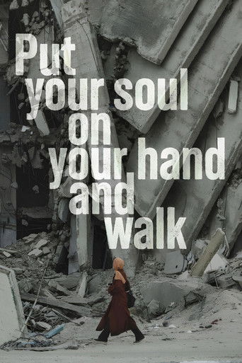 Put Your Soul On Your Hand And Walk (DVD) Poster